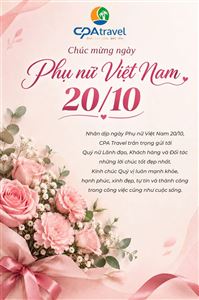 CPA TRAVEL CHÚC MỪNG NGÀY PHỤ NỮ VIỆT NAM 20/10