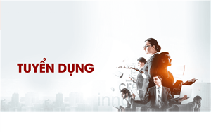 Tuyển Dụng Nhân Viên Kinh Doanh Tháng 6