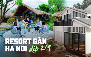 4 khu resort, villa gần Hà Nội cho cả gia đình nghỉ ngơi dịp lễ 2/9 đang được giảm giá