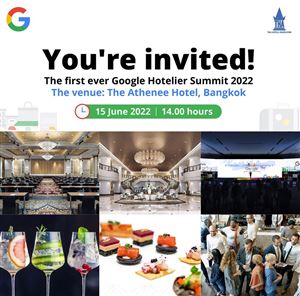 Mời tham dự Hội nghị thượng đỉnh Google về liên kết khách sạn “Google Hotelier Summit” năm 2022